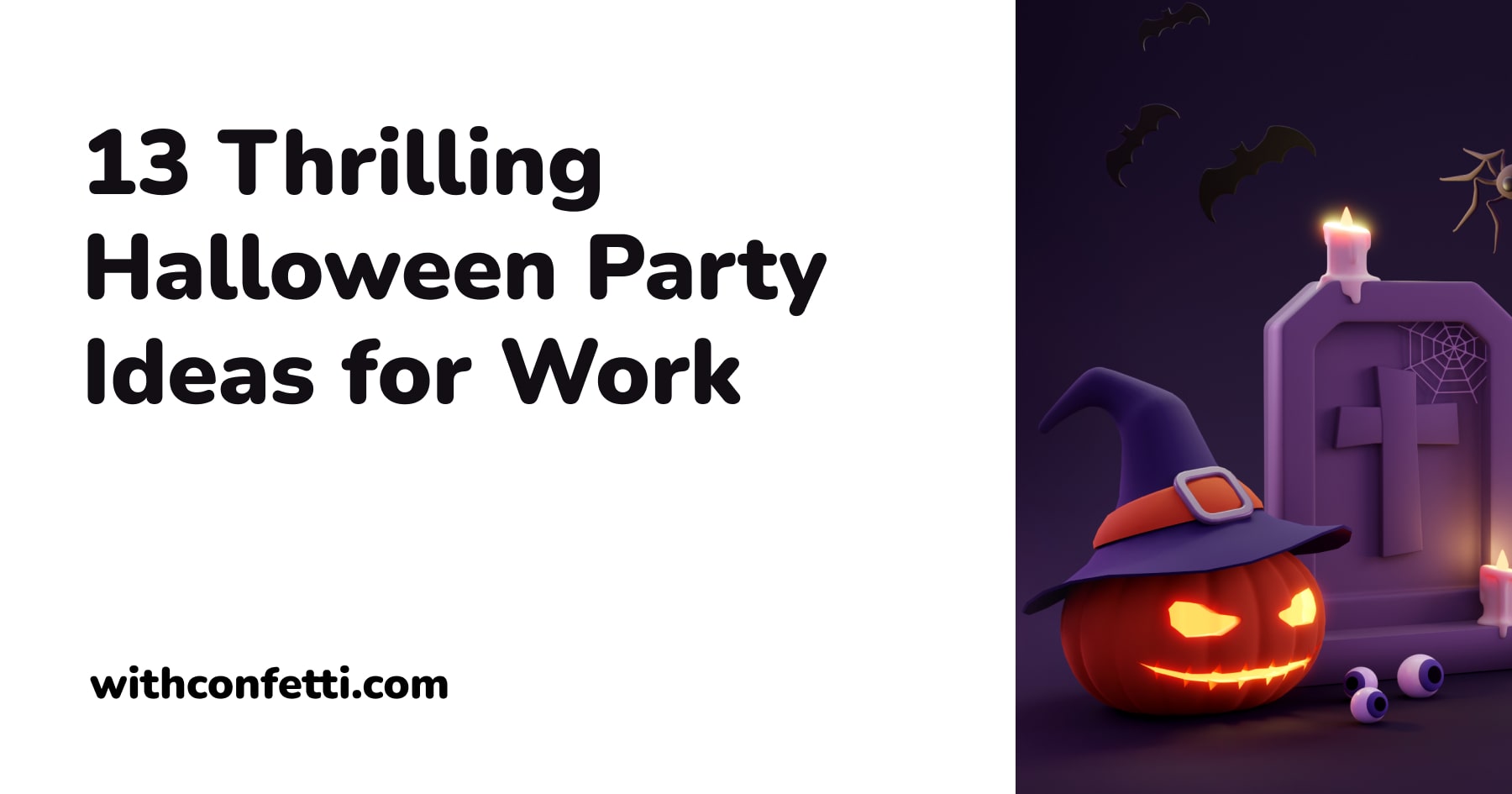 13 Halloween Ideas for Remote Employees Confetti 🎉